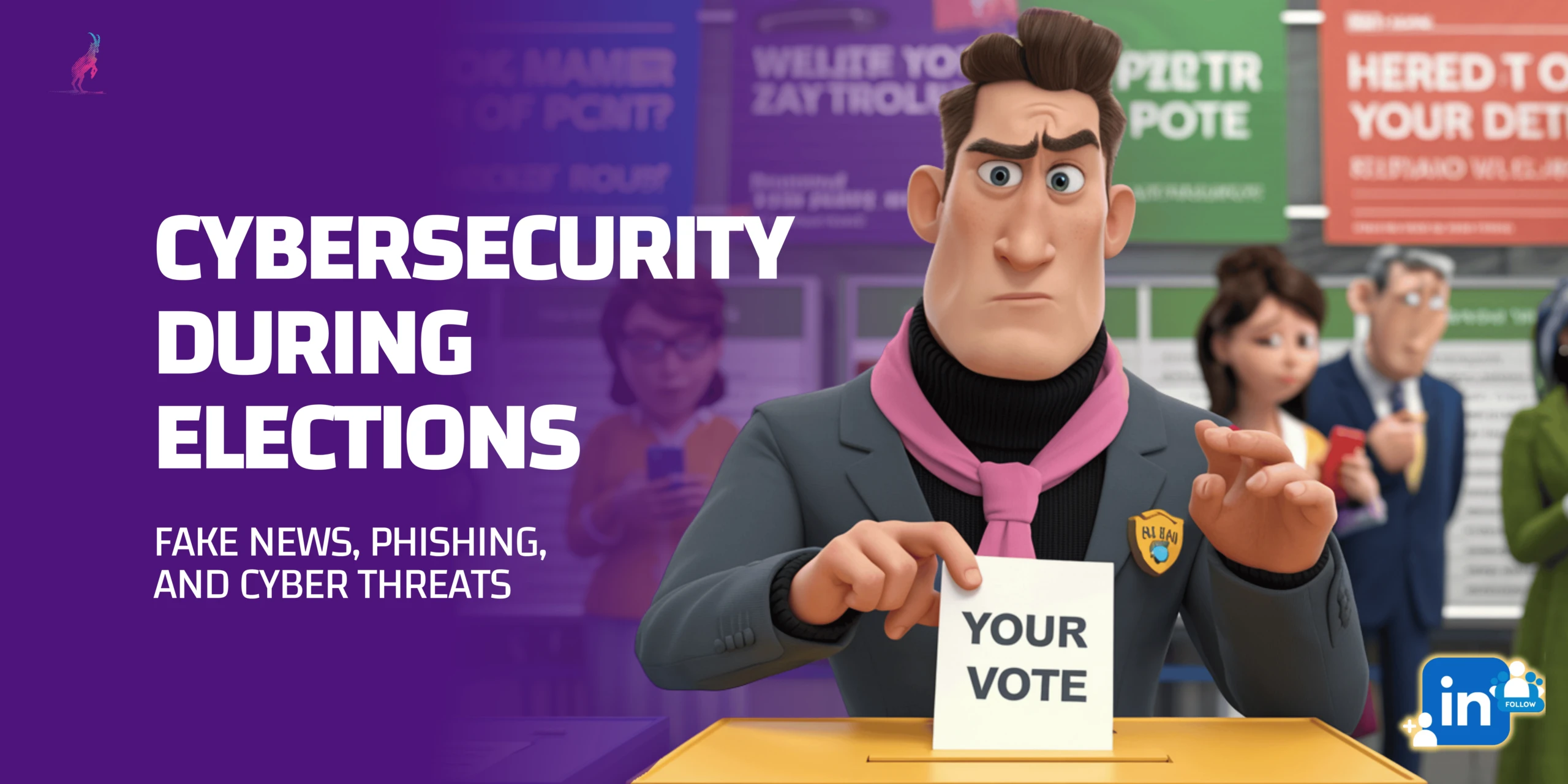 Title card: "Cybersecurity during elections – fake news, phishing, and cyber threats", cartoon man casting a ballot